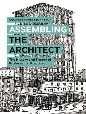 cover image of Assembling the Architect